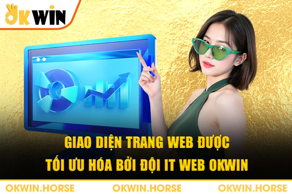 Giao diện trang web được tối ưu hóa bởi đội it web okwin